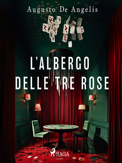 Title details for L'albergo delle Tre Rose by Augusto De Angelis - Available